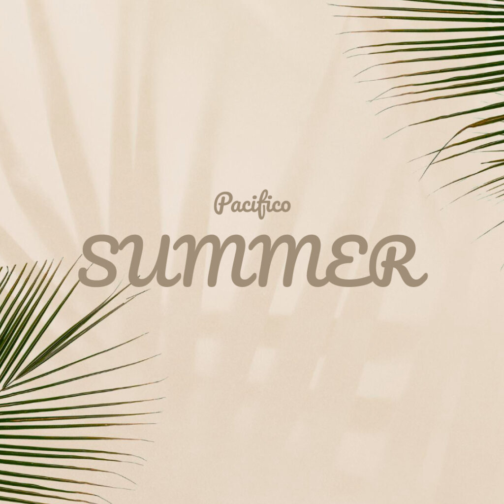 pacifico summer